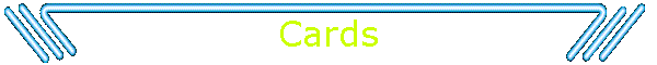 Cards